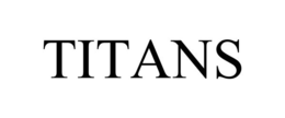 TITANS trademark
