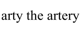 ARTY THE ARTERY trademark