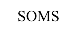 SOMS trademark