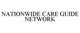 NATIONWIDE CARE GUIDE NETWORK trademark