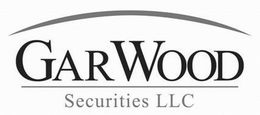 GAR WOOD SECURITIES LLC trademark