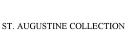 ST. AUGUSTINE COLLECTION trademark