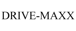 DRIVE-MAXX trademark