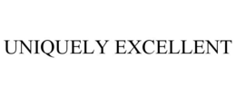 UNIQUELY EXCELLENT trademark