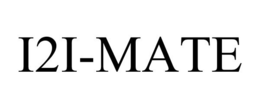 I2I-MATE trademark