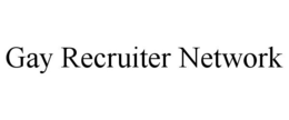 GAY RECRUITER NETWORK trademark