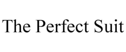 THE PERFECT SUIT trademark