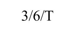 3/6/T trademark