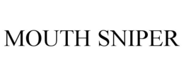 MOUTH SNIPER trademark