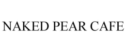NAKED PEAR CAFE trademark
