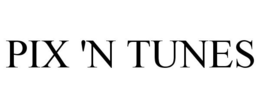 PIX 'N TUNES trademark