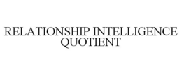 RELATIONSHIP INTELLIGENCE QUOTIENT trademark