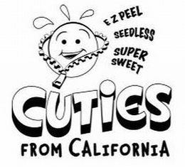 CUTIES FROM CALIFORNIA E Z PEEL SEEDLESS SUPER SWEET trademark