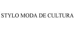 STYLO MODA DE CULTURA trademark