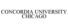 CONCORDIA UNIVERSITY CHICAGO trademark