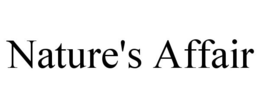 NATURE'S AFFAIR trademark