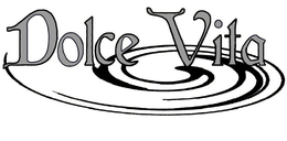DOLCE VITA trademark