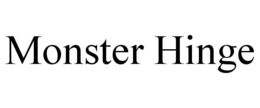 MONSTER HINGE trademark