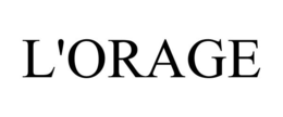 L'ORAGE trademark