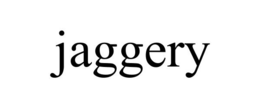 JAGGERY trademark