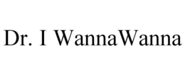 DR. I WANNAWANNA trademark