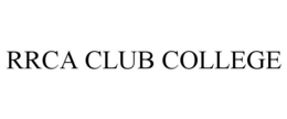 RRCA CLUB COLLEGE trademark