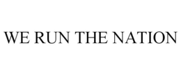 WE RUN THE NATION trademark