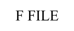 F FILE trademark