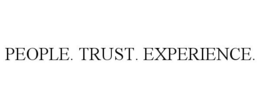 PEOPLE. TRUST. EXPERIENCE. trademark