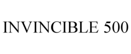 INVINCIBLE 500 trademark