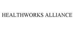 HEALTHWORKS ALLIANCE trademark