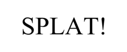 SPLAT! trademark