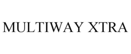 MULTIWAY XTRA trademark