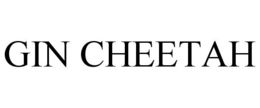 GIN CHEETAH trademark