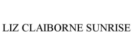 LIZ CLAIBORNE SUNRISE trademark