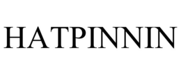 HATPINNIN trademark