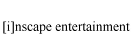 [I]NSCAPE ENTERTAINMENT trademark