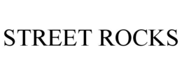 STREET ROCKS trademark