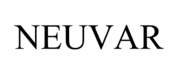 NEUVAR trademark