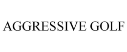AGGRESSIVE GOLF trademark