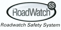 ROADWATCH SS ROADWATCH SAFETY SYSTEM trademark