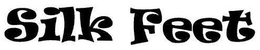 SILK FEET trademark