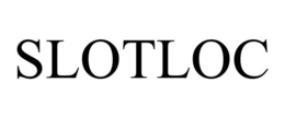 SLOTLOC trademark