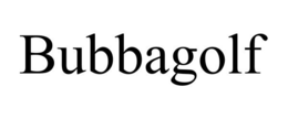 BUBBAGOLF trademark