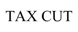 TAX CUT trademark