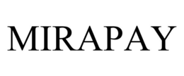 MIRAPAY trademark
