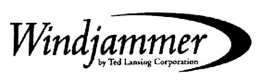 WINDJAMMER BY TED LANSING CORPORATION trademark
