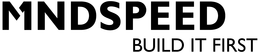 MNDSPEED BUILD IT FIRST trademark