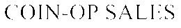 COIN-OP SALES trademark