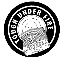 MASTER TOUGH UNDER FIRE trademark